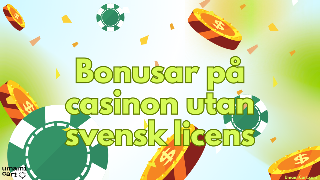 Allt du behöver veta om online casino utan svensk licens 63